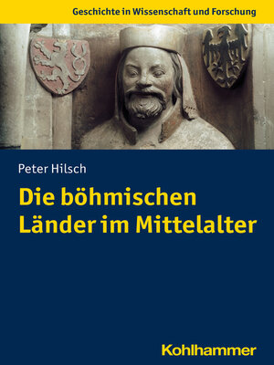 cover image of Die böhmischen Länder im Mittelalter